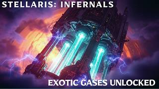 Stellaris: Infernals ~ Ep. 25 ~ Unlocking Exotic Gases