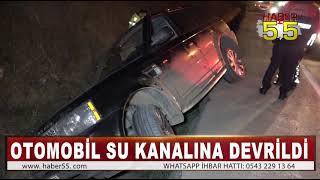 SAMSUN'DA SU KANALINA DÜŞEN OTOMOBİLDE 2 KİŞİ YARALANDI