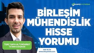 Tunç Safa Altunsaraydan Bi̇rleşi̇m Mühendi̇sli̇k Hisse Yorumu 20 Haziran 2023 İnfo Yatırım