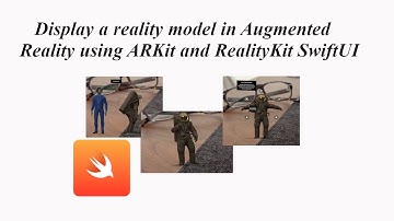Exploring Augmented Reality in IOS  : Display Reality files using RealityKit & ARKIT in SwiftUI