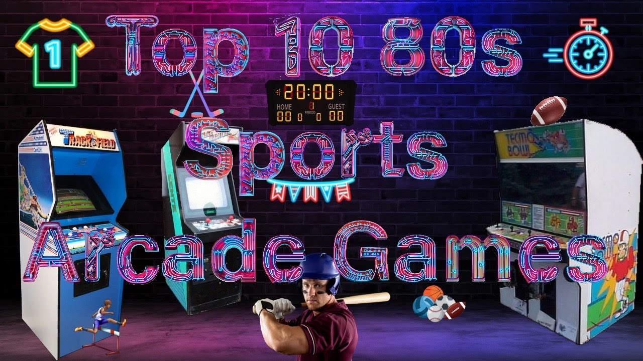 Top 10 Sports Arcade Games of the 1980s That You Must Play!