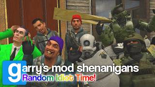 GMod Shenanigans | Random Idiot Time!
