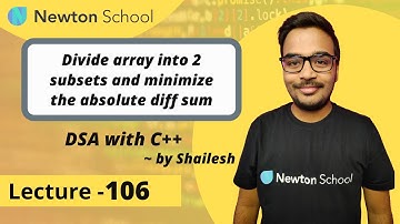 Divide array into 2 subsets and minimize the absolute diff sum | Dynamic Programming | Episode 106