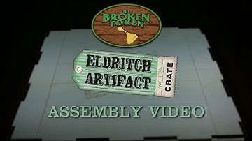 Eldritch Artifact Crate - Assembly Guide