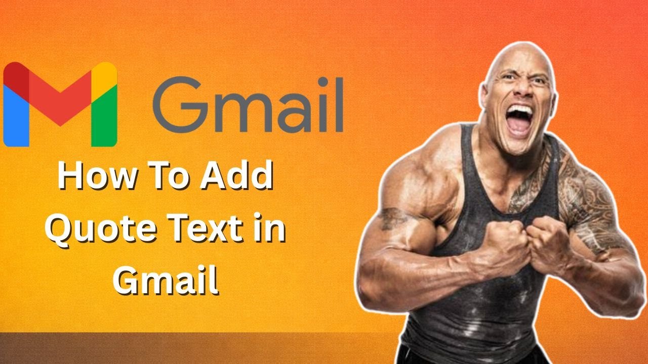 How To Add Quote Text in Gmail (Full Guide)