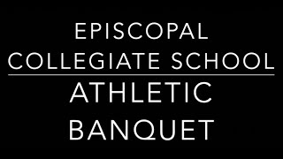 2019-2020 Episcopal Collegiate Athletic Banquet
