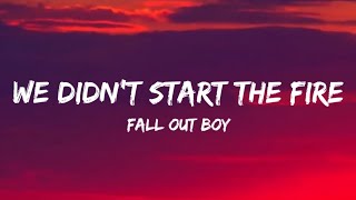 Fall Out Boy - We Didn't Start The Fire (Lyrics) Resimi