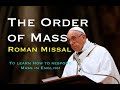 THE ORDER OF MASS [VIDEO] Para aprender orden para la Misa en ingles.