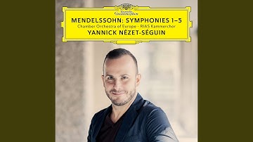 Mendelssohn: Symphony No. 5 in D Minor, Op. 107, MWV N 15 - "Reformation" - II. Allegro vivace...