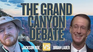 The Grand Canyon Debate | Brian Lauer vs. Jackson Roe - Catastrophe or Deep-Time?