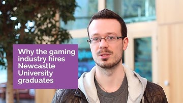 Why the Games Industry Hires Newcastle University Graduates