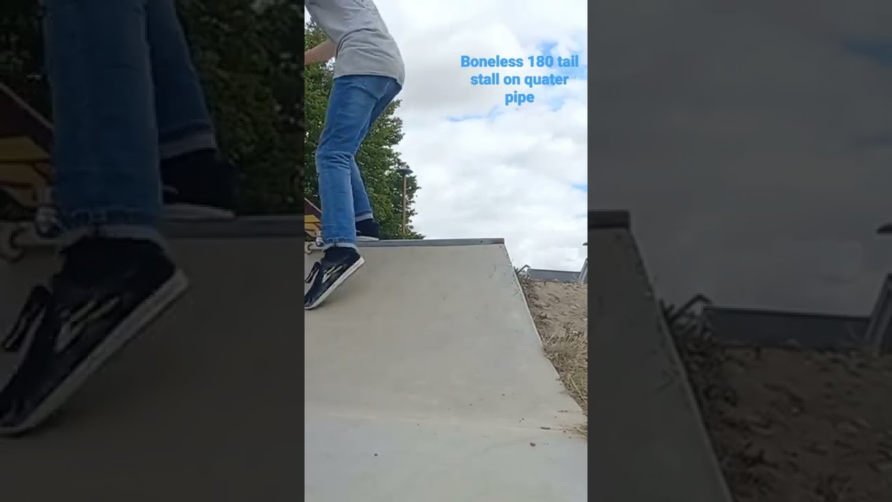 Boneless 180 tail stall on quarter pipe!