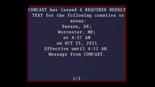 Comcast Emergency Alert System - Required Weekly Test (October 25, 2021)