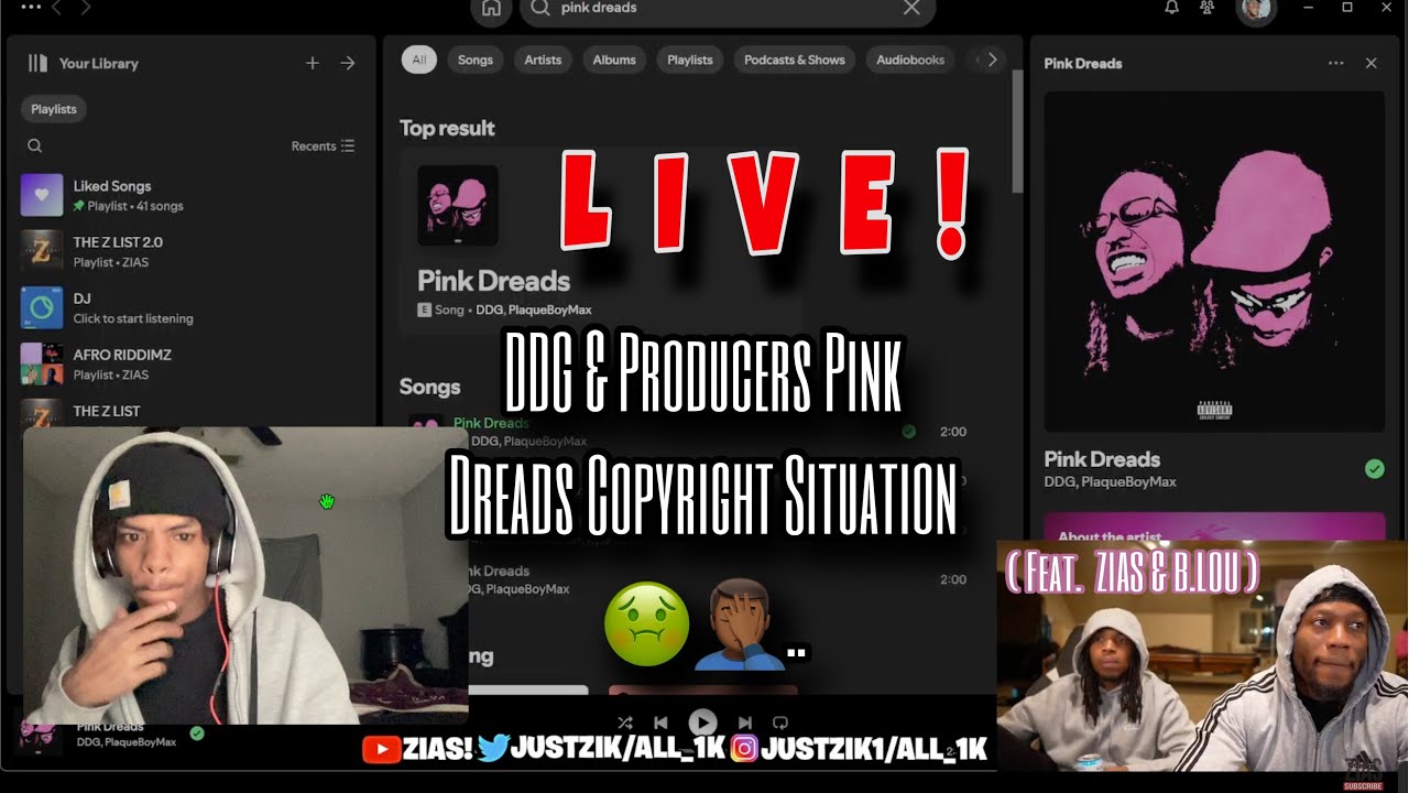 Zias B.Lou Live DDG Pink Dread copy right situation