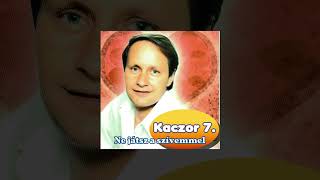 Video thumbnail of "Kaczor Feri - Nem élek nélküled"