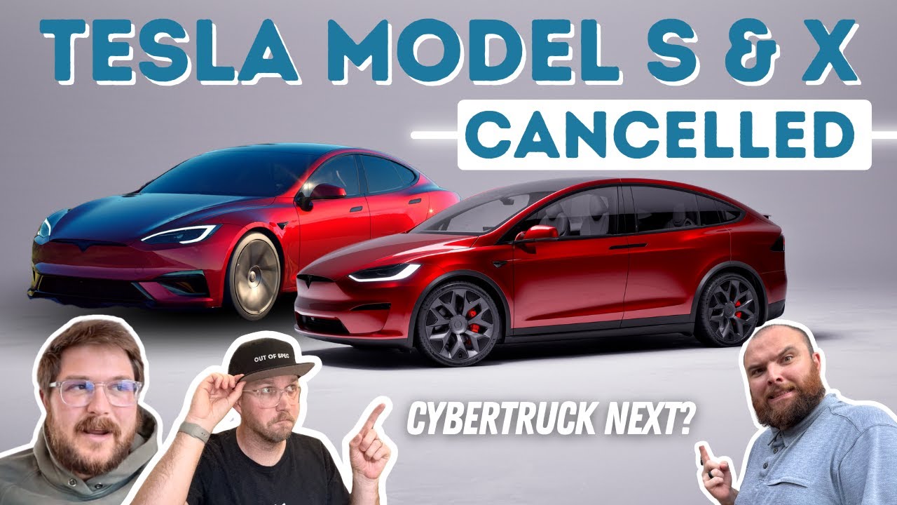 Tesla Cancels Model S / X! Our Initial Reactions
