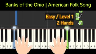 Banks of the Ohio | American Folk Song | tutorial piano two hand