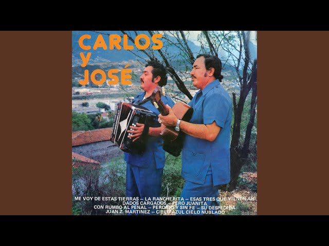 Carlos Y Jose - Dados Cargados