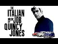 The Italian Job | Soundtrack Suite (Quincy Jones)