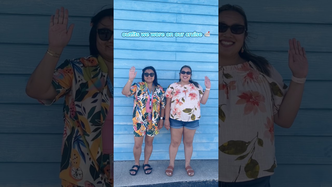 Outfits we wore on our cruise 🌸🛳️ #shorts #cruiselife #ootd #outfitcheck #cruise #outfitoftheday