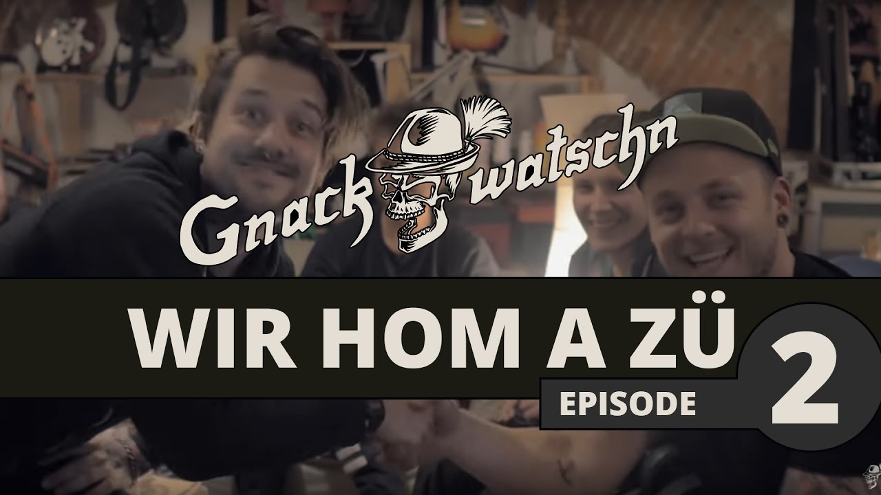 Gnackwatschn - Wir hom a Zü - Episode 2 - Produktion