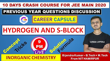 JEE MAIN 2020 CRASH COURSE, Inorganic Chemistry, Hydrogen and S-Block,Previous Year Questions, JEE