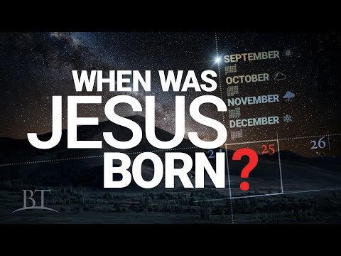Video: Where And When Was Jesus Christ Born? - Alternative View