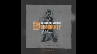 TENA051: 03 Martin Eyerer & Ackermann feat. Lou - Equilibrium (Stefan Z Remix)