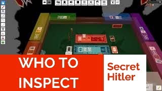 Who Do I Inspect? | SECRET HITLER Strategy Episode 007