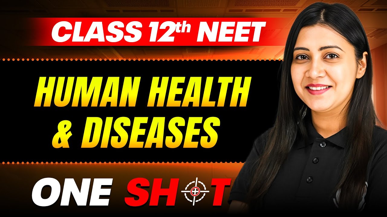 Human Health and Diseases IN ONE SHOT || Full Concepts & PYQ || Zoology Class 12th By Tulika Jha Mam