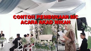 Contoh Pembukaan / Opening MC Acara Akad Nikah penuh khidmat