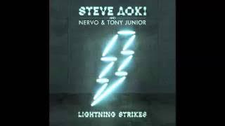 Lightning Strikes (ft. NERVO & Tony Junior)
