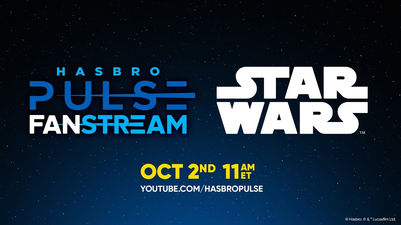 Hasbro's October Star Wars Fan Stream