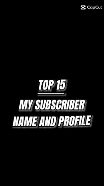 TOP 15 MY SUBSCRIBER NAME AND PROFILE #edit #subscribers - YouTube