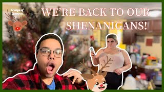 Back With Our Shenanigans Queenmas 20 3