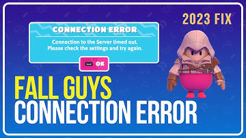 How To FIX Fall Guys Connection Error | Connection To The Server Timed Out