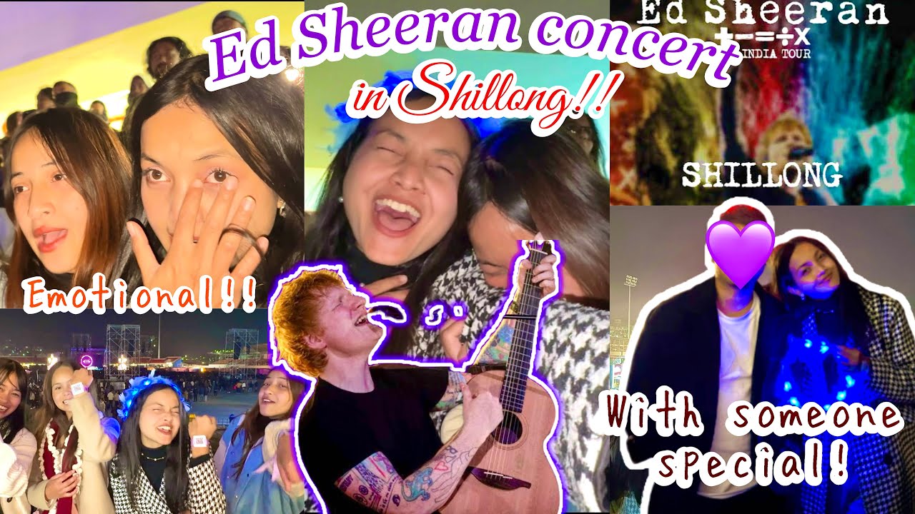 КОНЦЕРТ ЭДА ШИРАНА В ШИЛЛОНГЕ💜С моей особенной✨Мы плакали|Математический тур |Мегхалая|М-видеоблоги