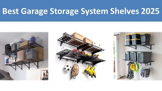 Top 10 Best Garage Storage System Shelves in 2025
