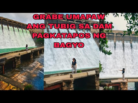 Tubig sa Dam umaapaw pagkatapos ng isang Gabing pagbagyo!Napakalakas ng agos at Hangin aug.27.26