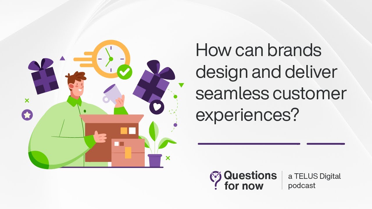 How can brands design and deliver seamless customer experiences?