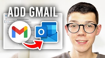 How To Add Gmail To Outlook - Full Guide