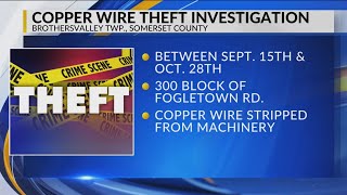 $2k worth of copper wire cut from crane in Somerset County, police investigating