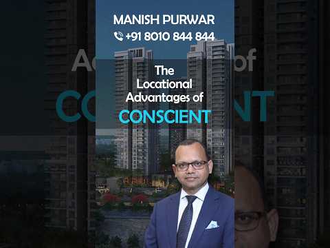 Conscient sector 80 Gurgaon - Location Advantages | New Launch 3/4 BHK Luxury Apartments in Gurgaon