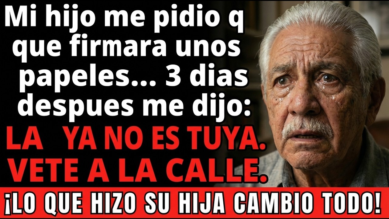 Mi Hijo Me Pidió La Firma... Tres Días Después Estaba En La Calle