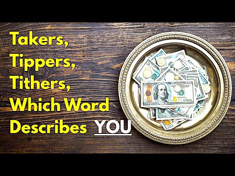 People Either Take Tip Or Tithe WHICH ARE YOU 