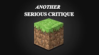 Another Serious Critique of Minecraft screenshot 2