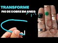 transformando fio de cobre em aneis - tutorial