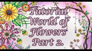Tutorial: World of Flowers. Part 2.