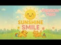 🌞 Sunshine Smile (V2) | Bright & Happy Song for Toddlers 🌞
