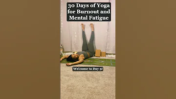 30 Days of Yoga: Beat Burnout and Mental Fatigue | Beginner Friendly | Day 9